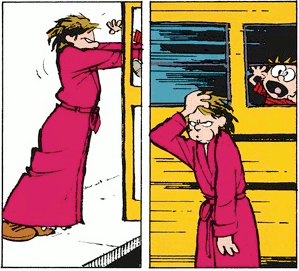 In panel 1, Mom, hair frazzled and wearing a bathrobe, is stuffing Calvin into the door of the school bus. In panel 2, she grips her head and exhales in exhaustion; behind her, Calvin is looking through the window with a terrified expression.